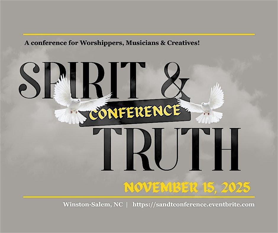 Spirit & Truth Conference