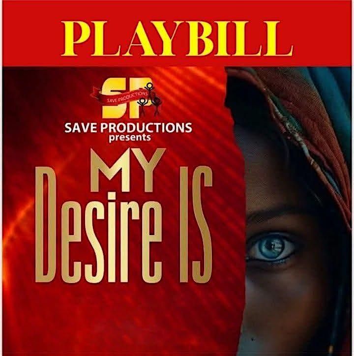 My Desire Is|Part 2-Stage Play
