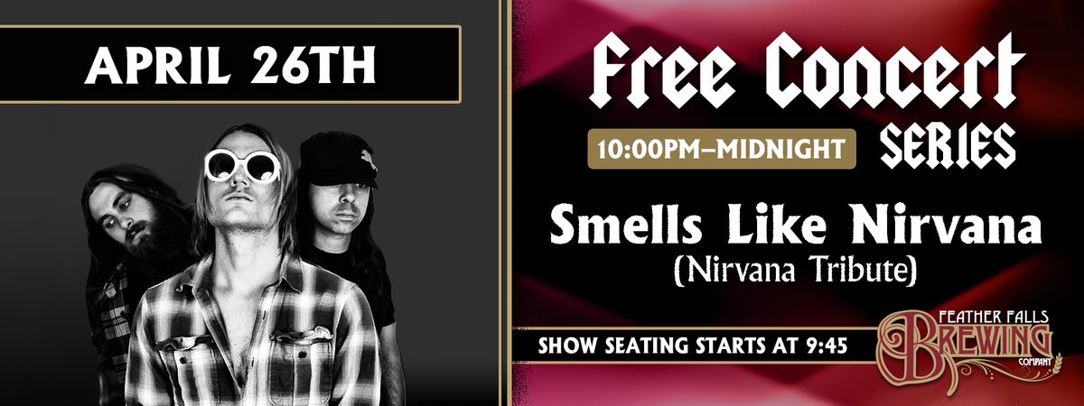 Smells Like Nirvana Tribute