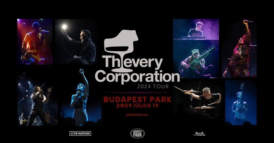 Thievery Corporation | Budapest Park 2024