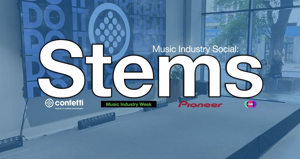 Stems: Music Industry Social at Confetti with Pioneer DJ + CMU