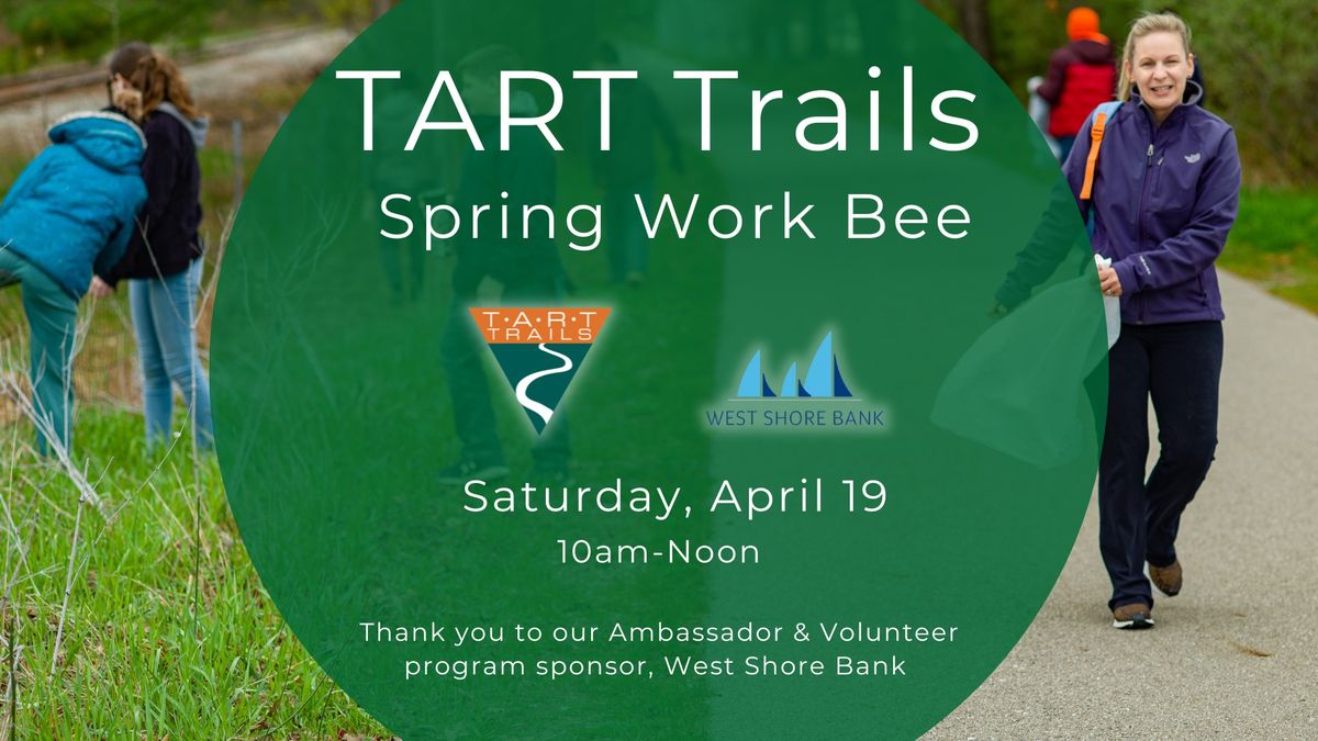 TART Trails' Spring Work Bee 