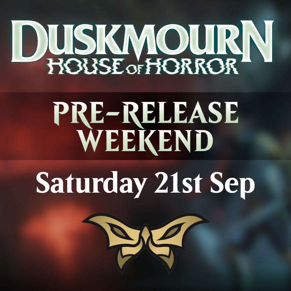 Duskmourn: Pre-release Sealed - Saturday ticket