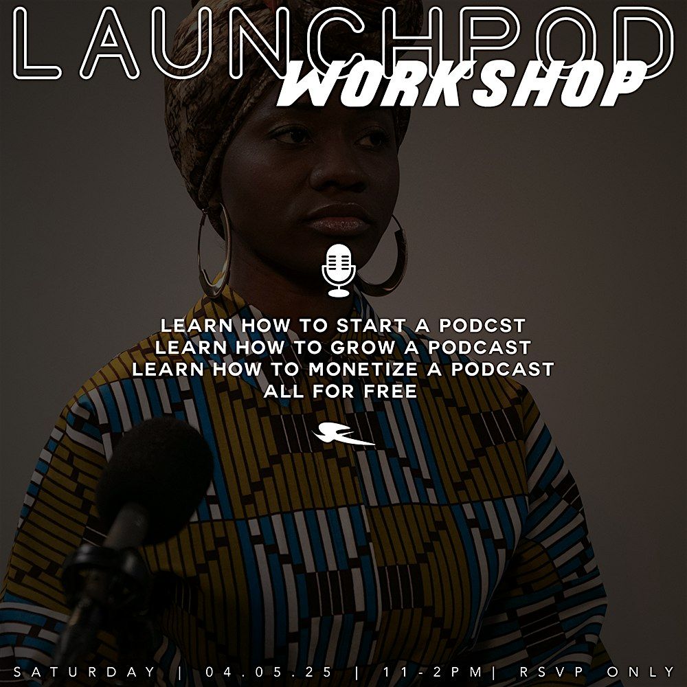 LaunchPOD Workshop