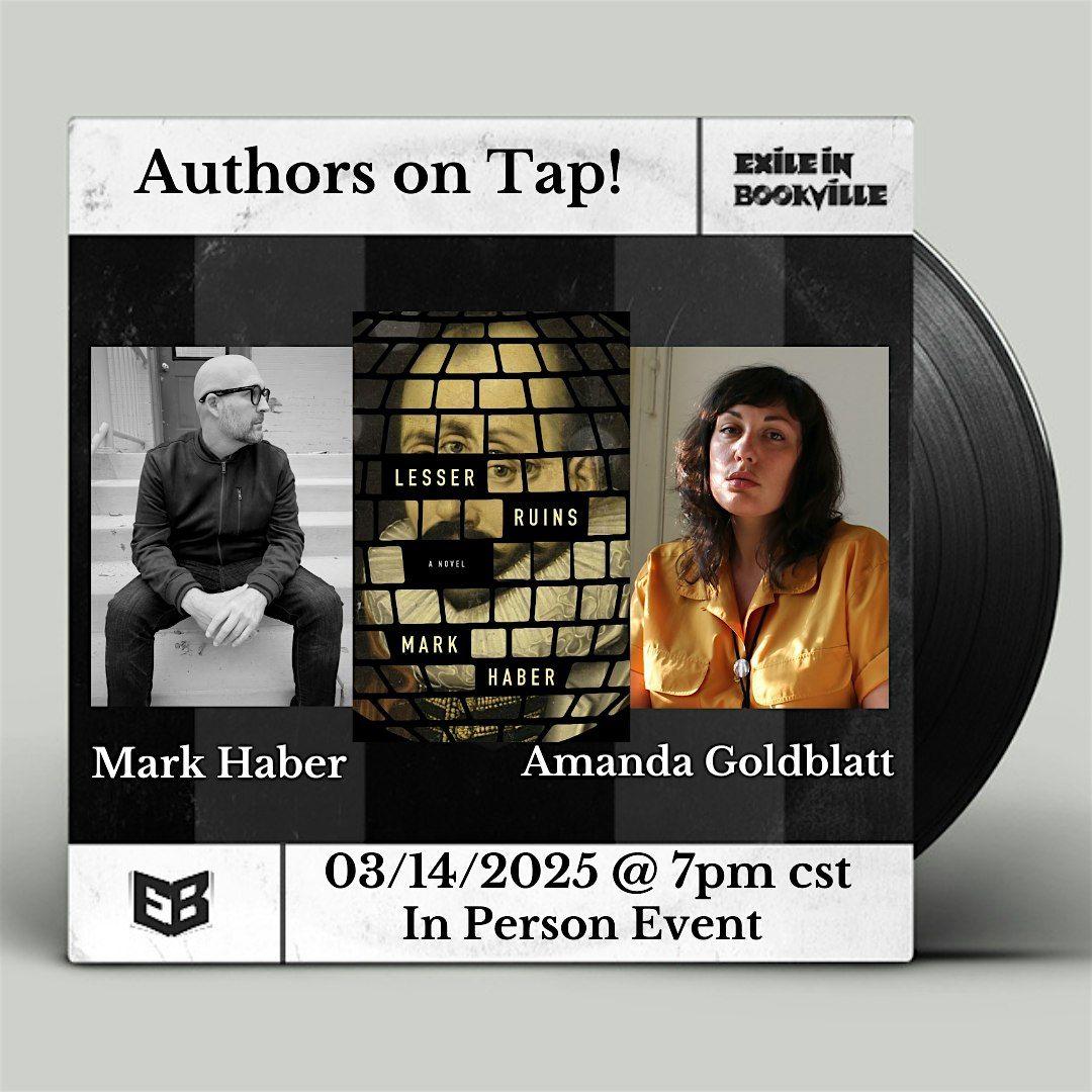 Authors on Tap:  Mark Haber and Amanda Goldblatt