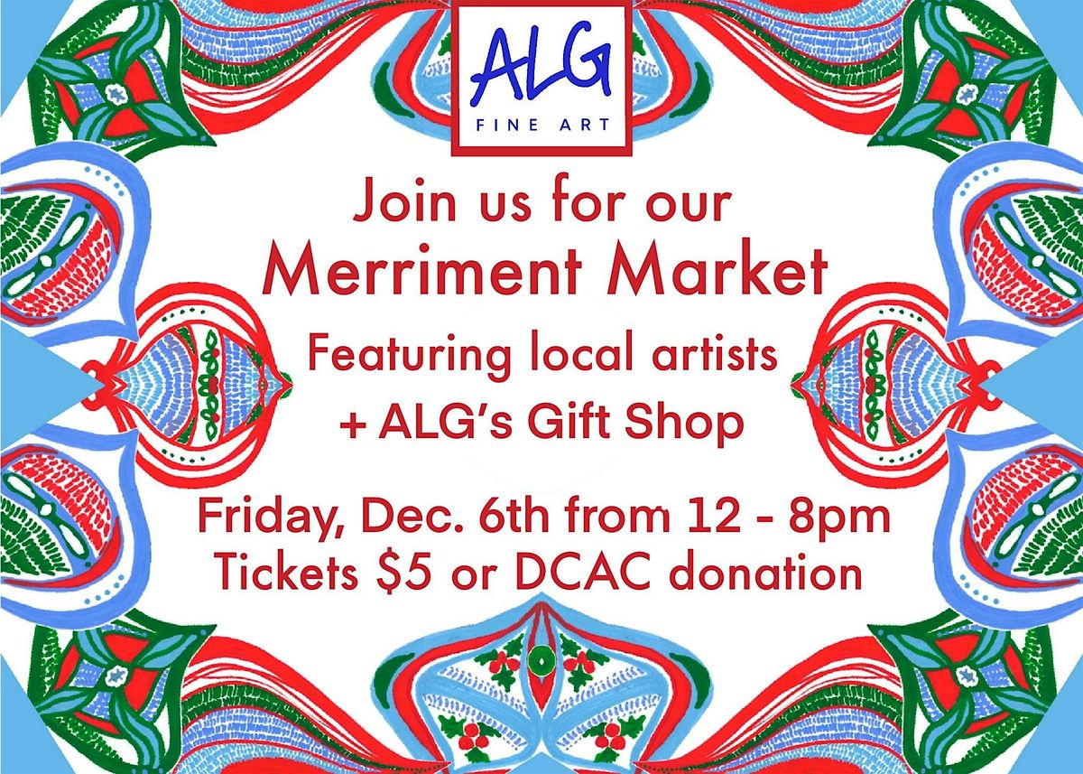 Merriment Market at ALG Fine Art