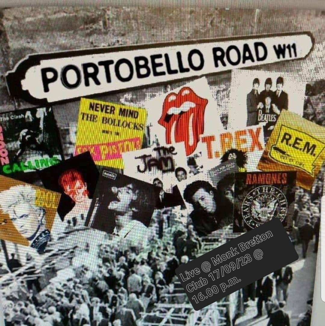 PORTOBELO ROAD   - FREE ENTRY