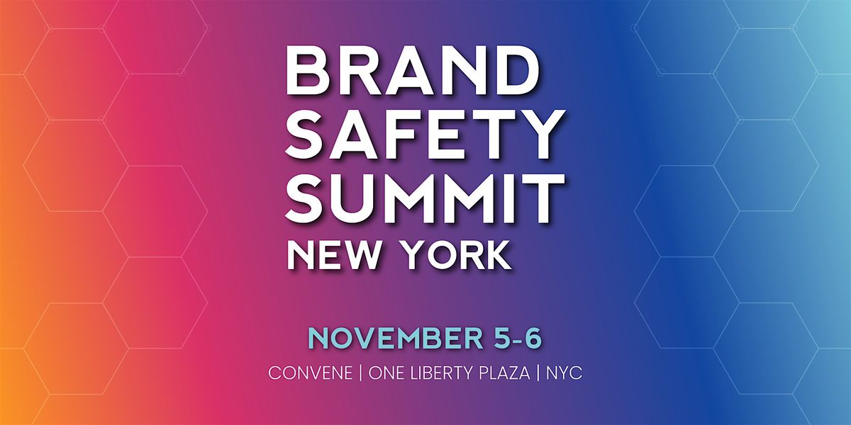 Brand Safety Summit New York