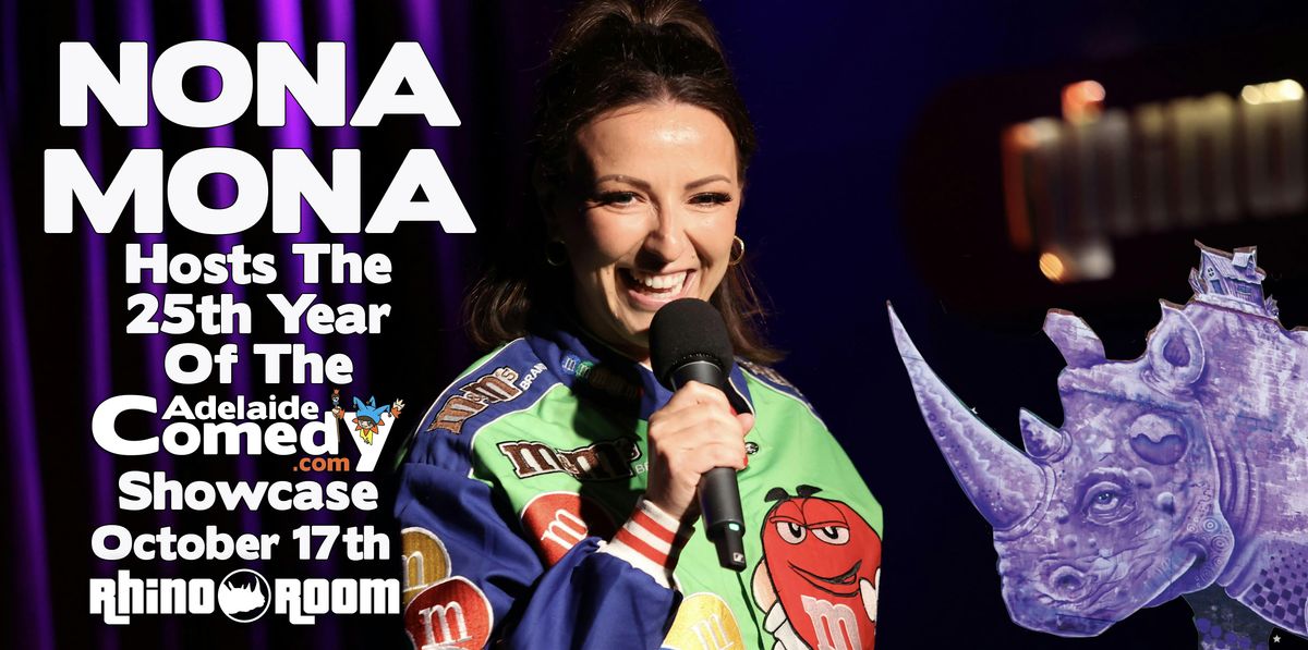 Nona Mona hosts The Adelaide Comedy Showcase