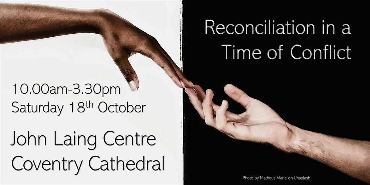 Reconciliation in a Time of Conflict