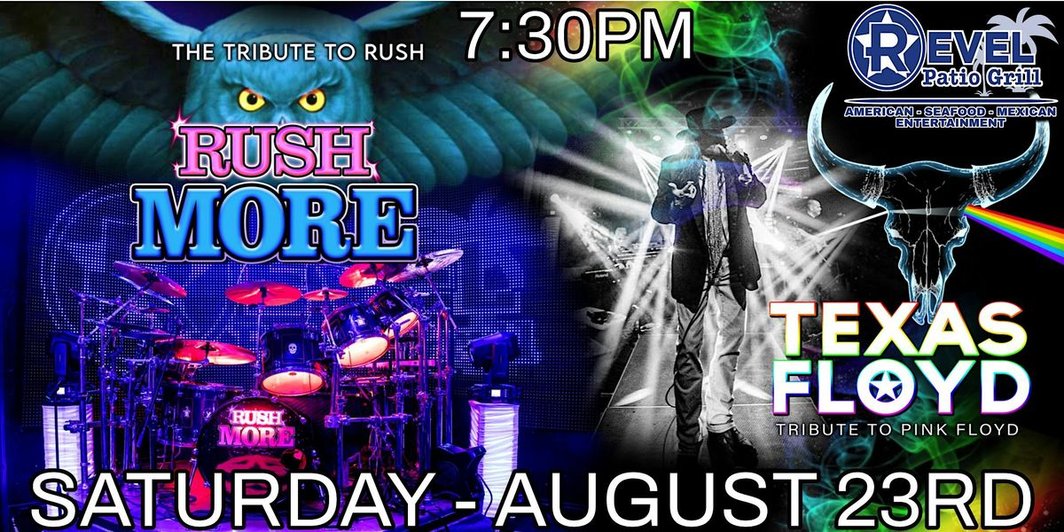 Pink Floyd Tribute - Texas Floyd & RUSH Tribute - Rush MORE