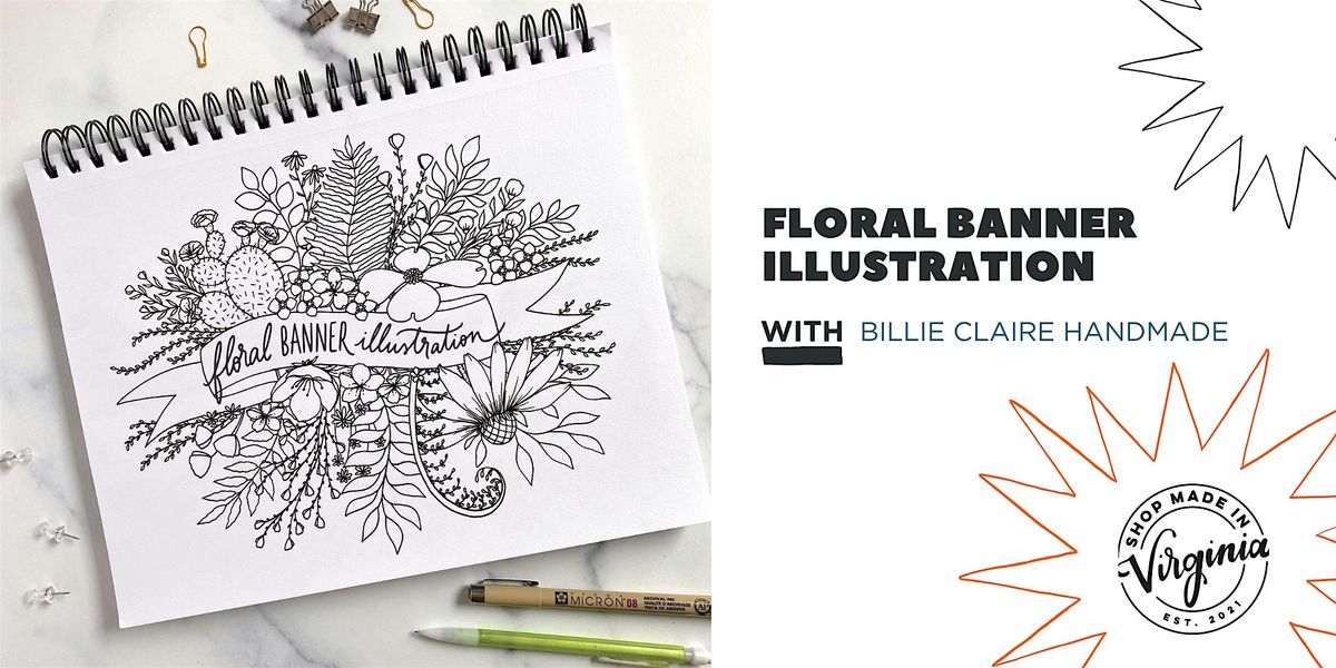 Floral Illustration Banner w\/ Billie Claire Handmade