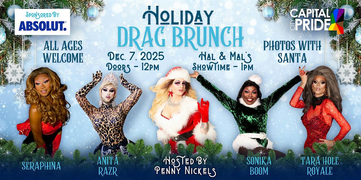 CAPITAL CITY PRIDE HOLIDAY DRAG BRUNCH