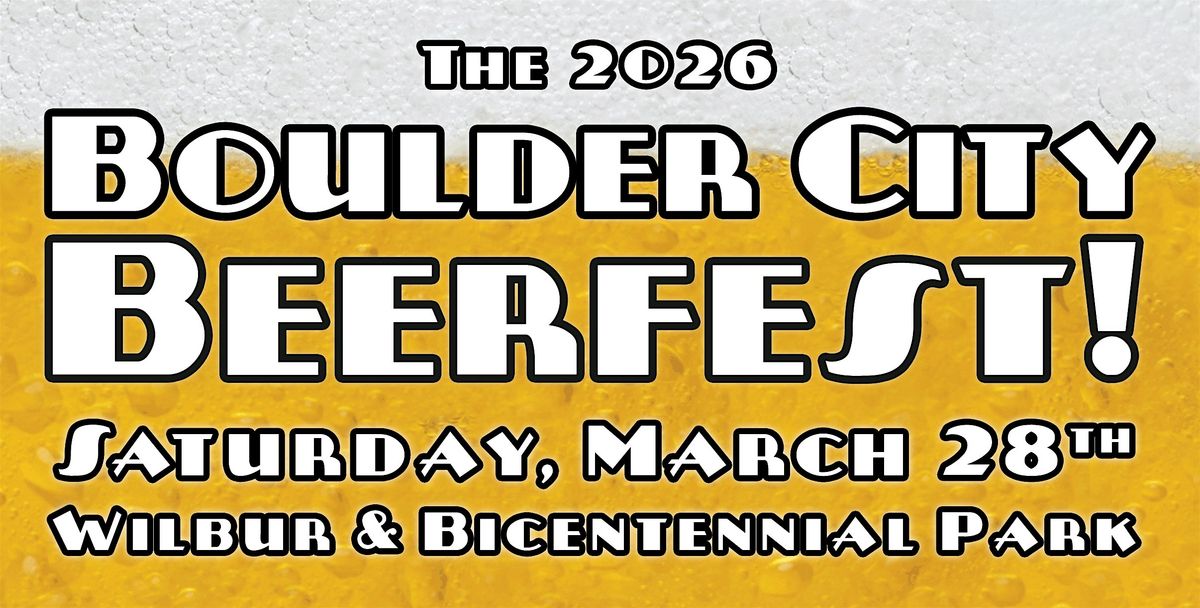 The 2026  Boulder City Beerfest!