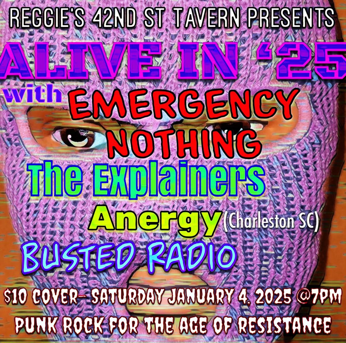 Alive in \u201825 w\/ Emergency Nothing, The Explainers, Anergy, & Busted Radio