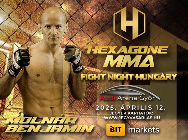 KETRECHARC G\u00c1LA Gy\u0151r - Hexagone MMA Fight Night