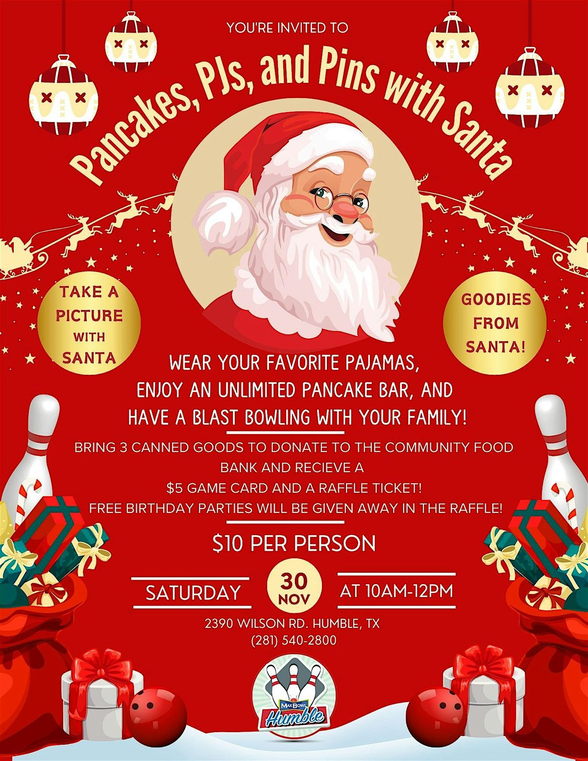 Pancakes, PJ's, and Pins with Santa @ Max Bowl Humble