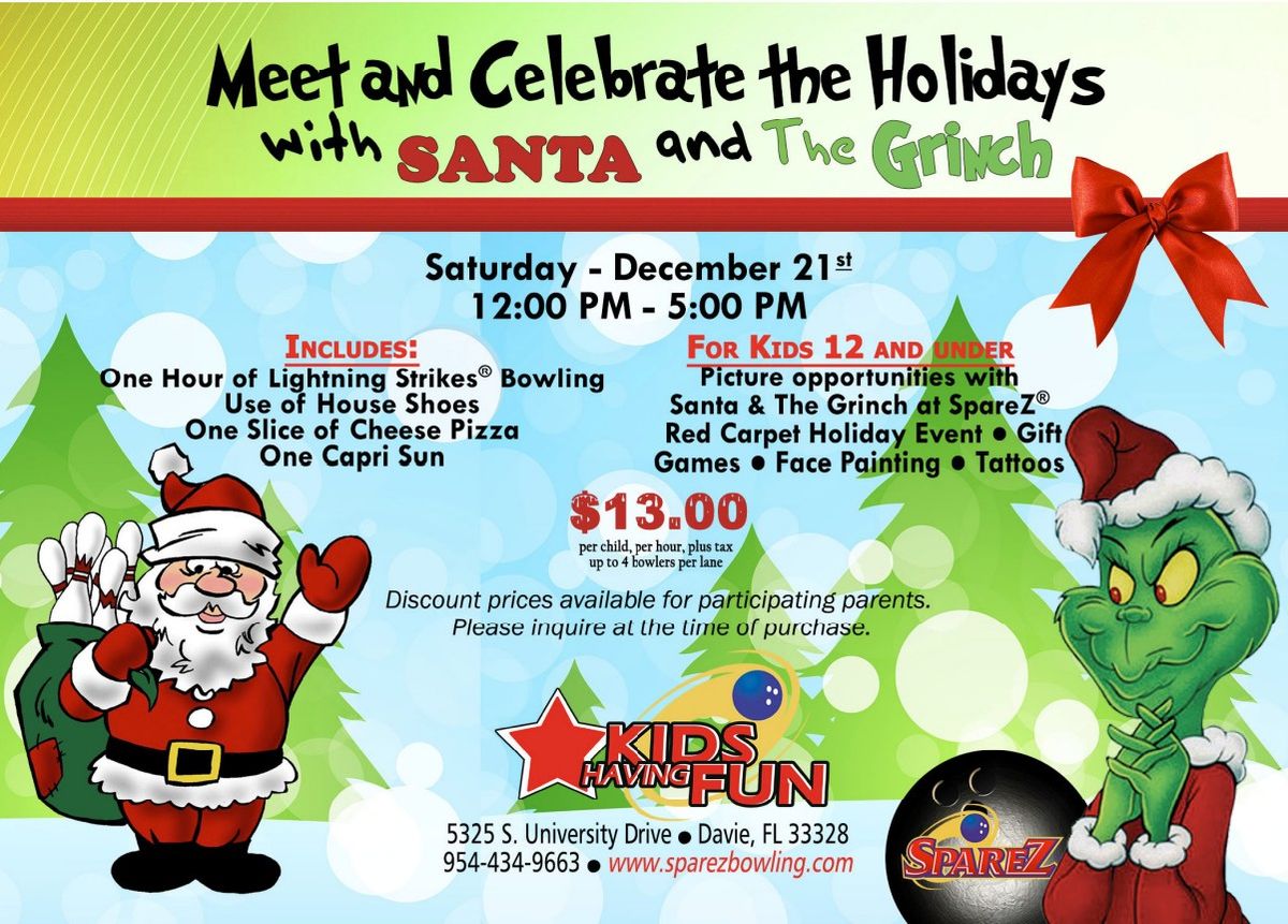 Bowl & Meet Santa & The Grinch