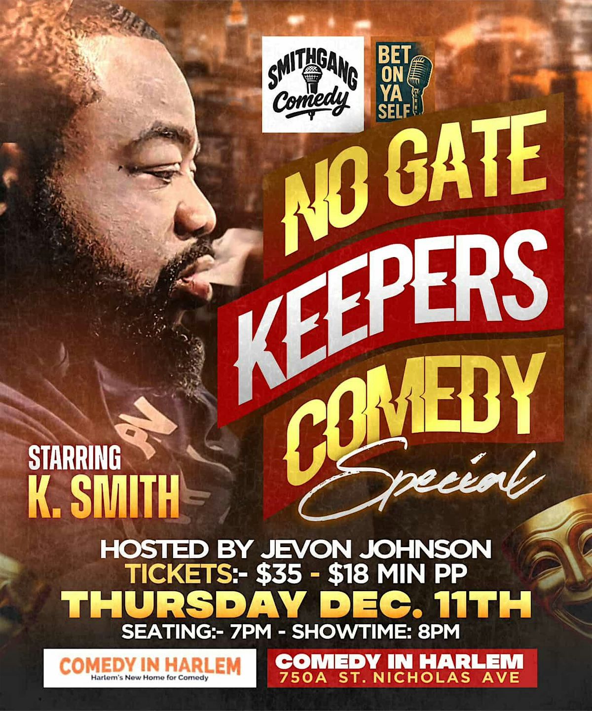 No Gate Keepers Comedy Special with Kareem Smith