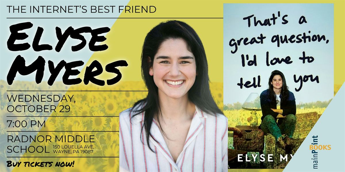An Evening with Elyse Myers, the Internet's Best Friend!