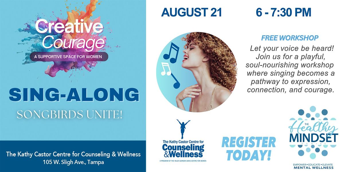 Creative Courage: Sing-Along: Songbirds Unite!