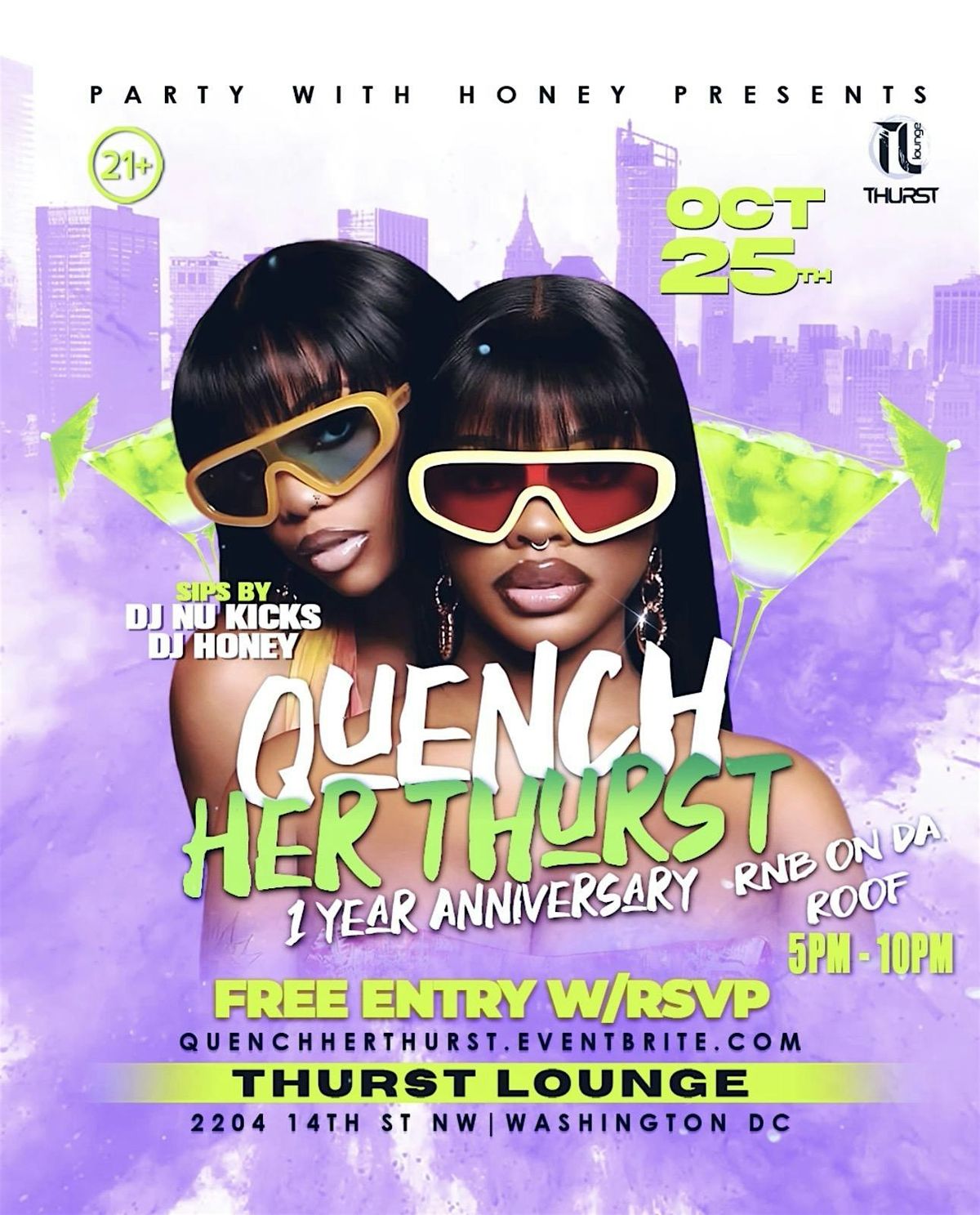 QUENCH Her Thurst - 1 Yr Anniversary