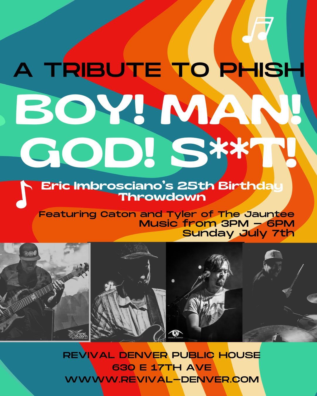Boy Man God Sh*t-A Tribute To PHISH ft members of The Jauntee and Lit Society