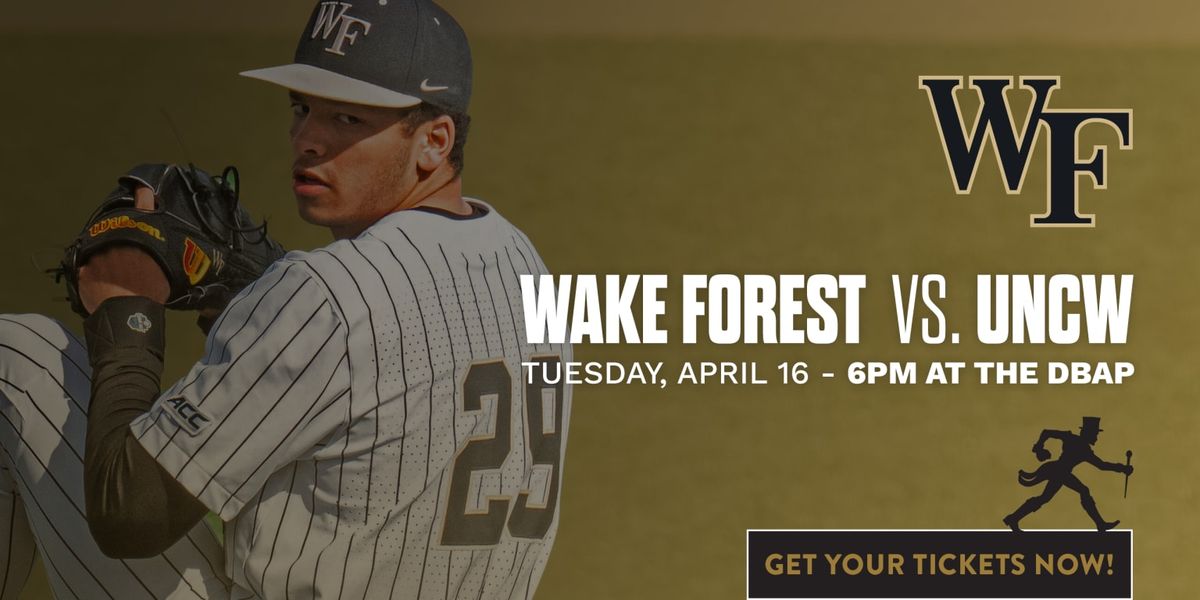 Wake Forest Demon Deacons at North Carolina Tar Heels Baseball