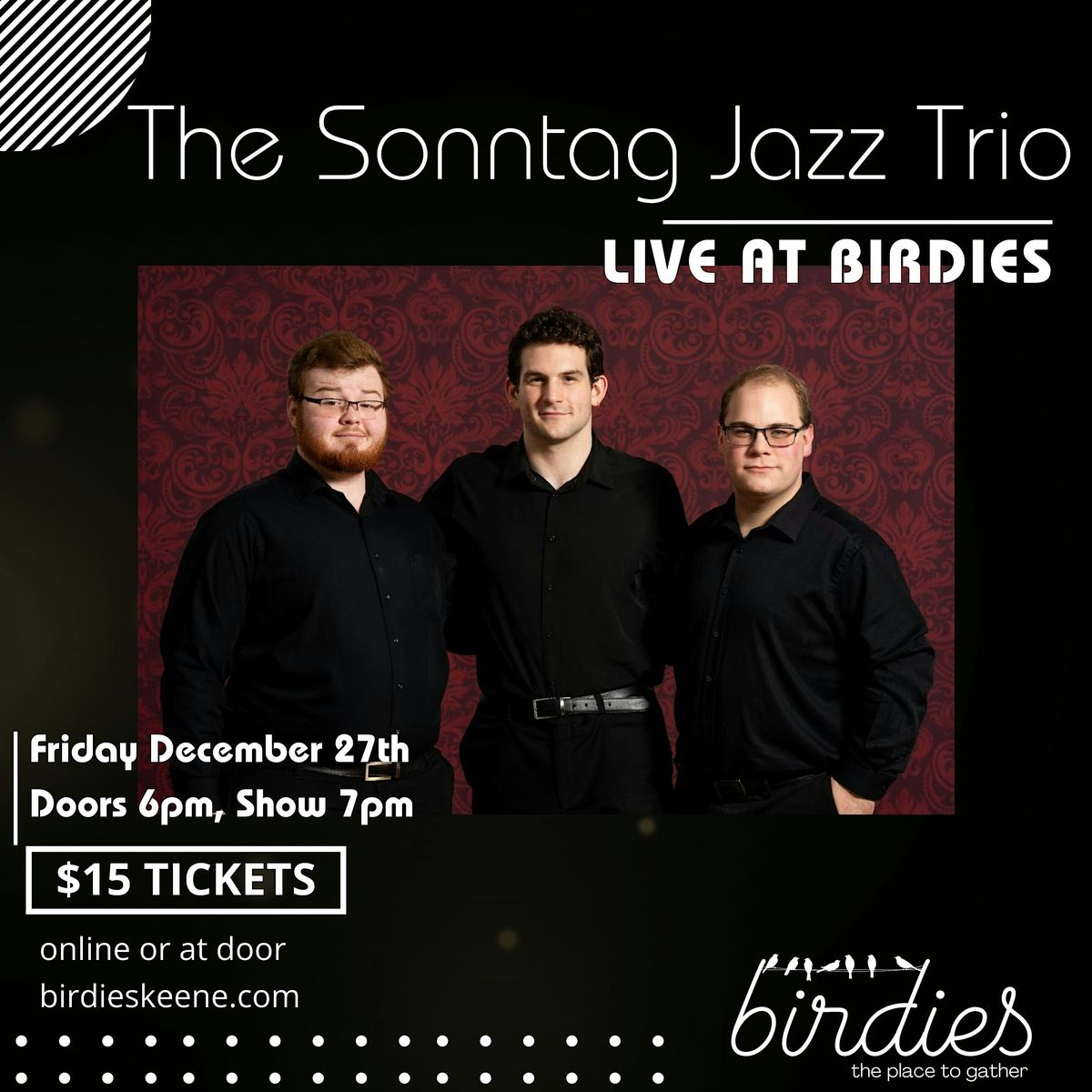 The Sonntag Jazz Trio- LIVE at Birdies!