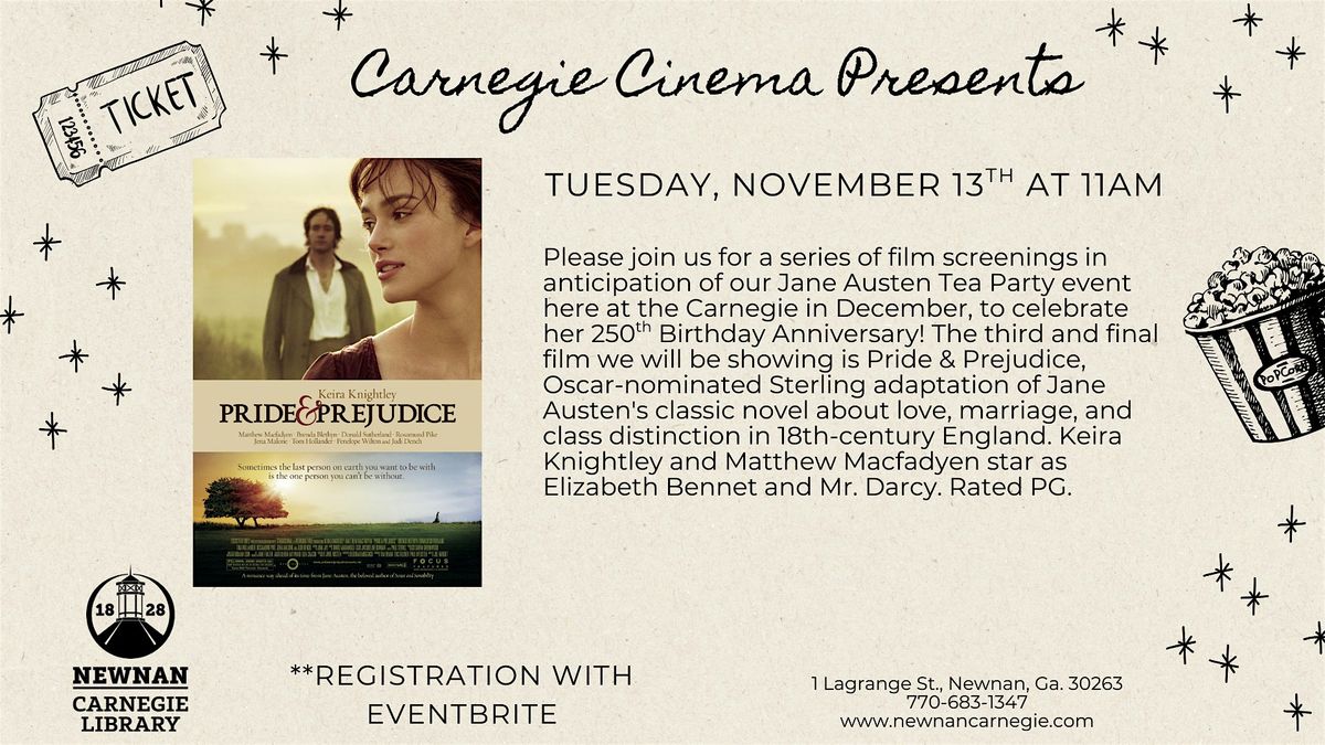 Carnegie Cinema: Pride and Prejudice