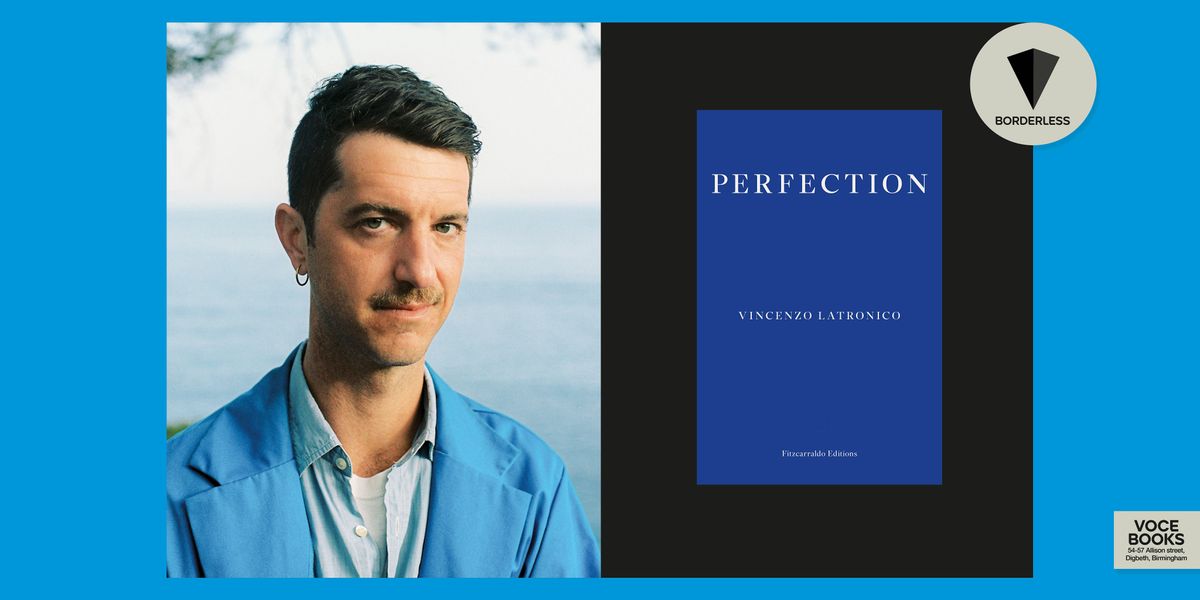 Vincenzo Latronico: Perfection