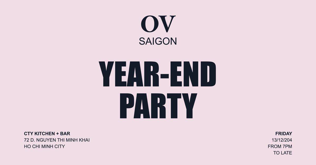 OV Saigon Year-End Party