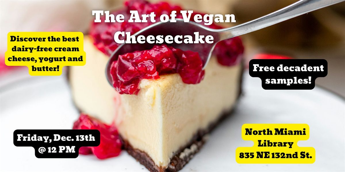 The Art of Vegan Cheesecake