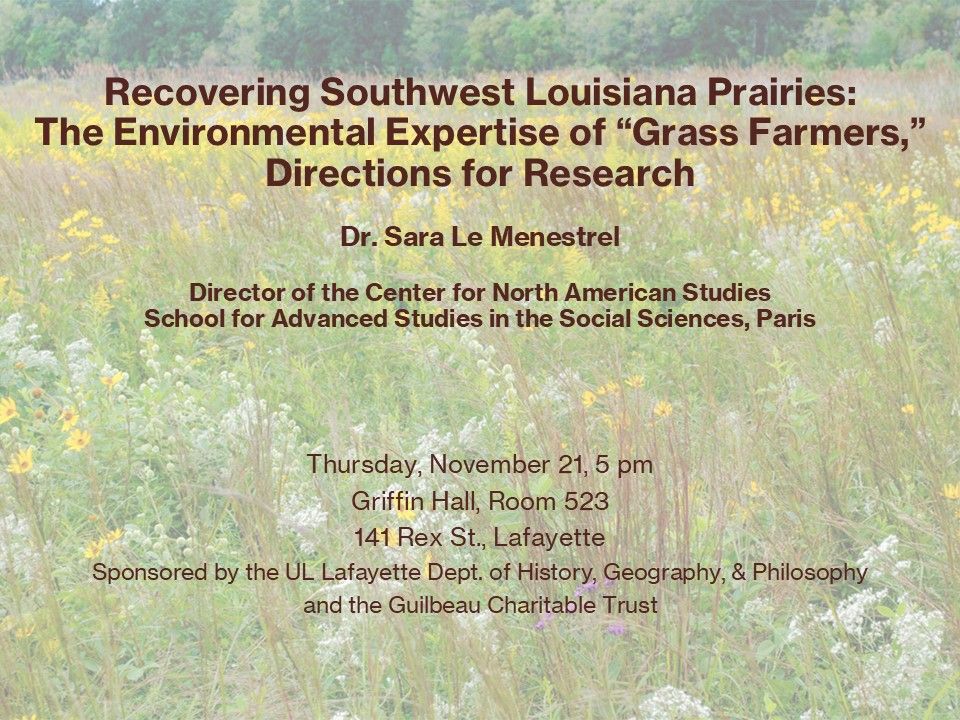 Sara Le Menestrel, "Recovering Southwest Louisiana Prairies"