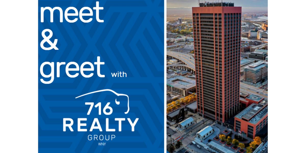 Meet & Greet with 716 Realty Group WNY