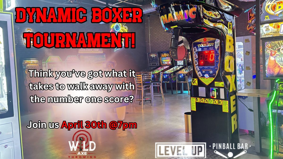Monthly Dynamic Boxer Tournament!!