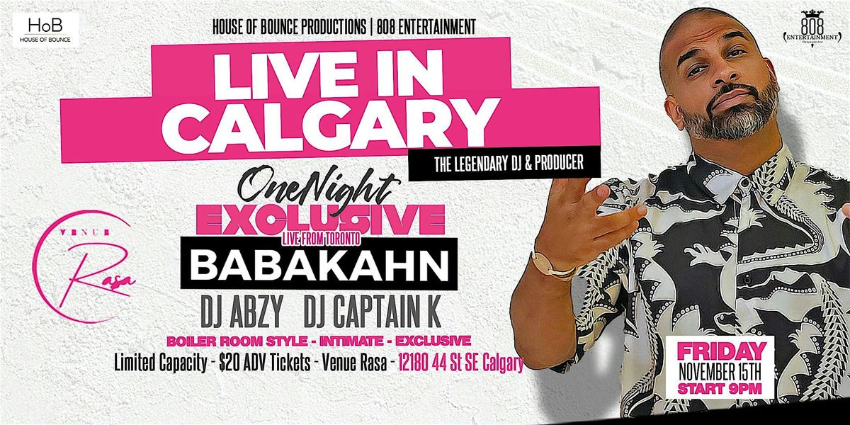 Baba Kahn Live in Calgary Intimate Party Experience, 12188 44 St SE ...