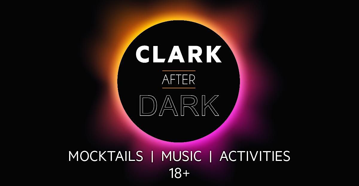 Clark After Dark: Take Flight