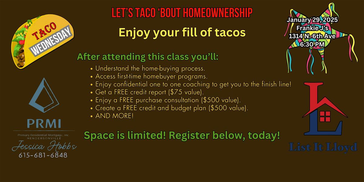 Let's Taco Bout Homeownership