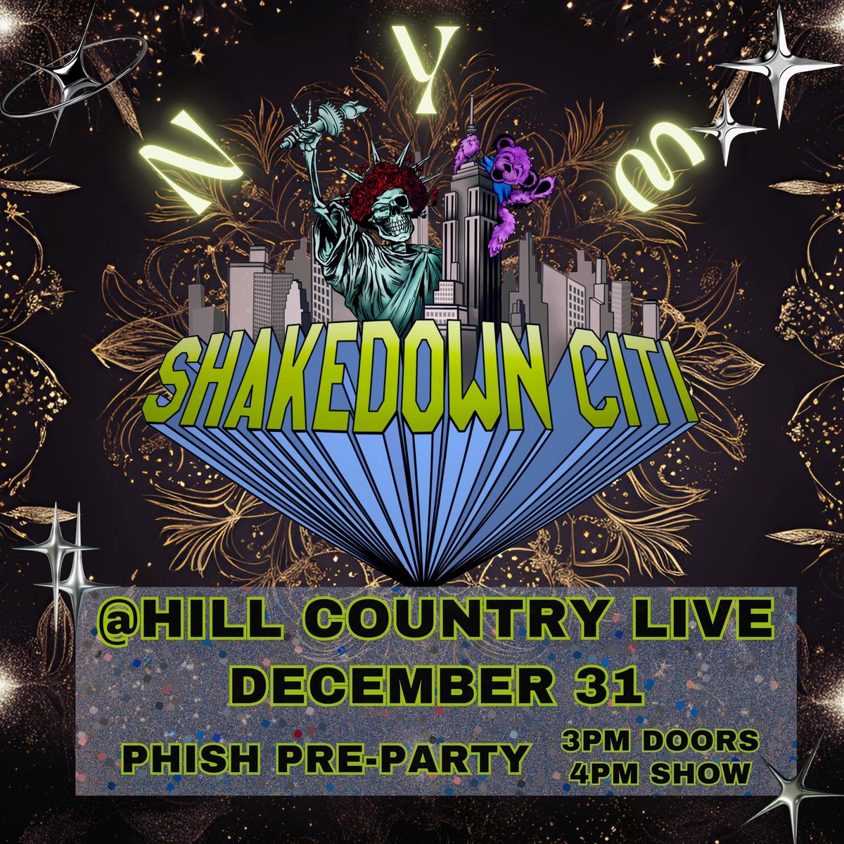 NYE Phish Pre-Party Dead Country Tuesday with Shakedown Citi