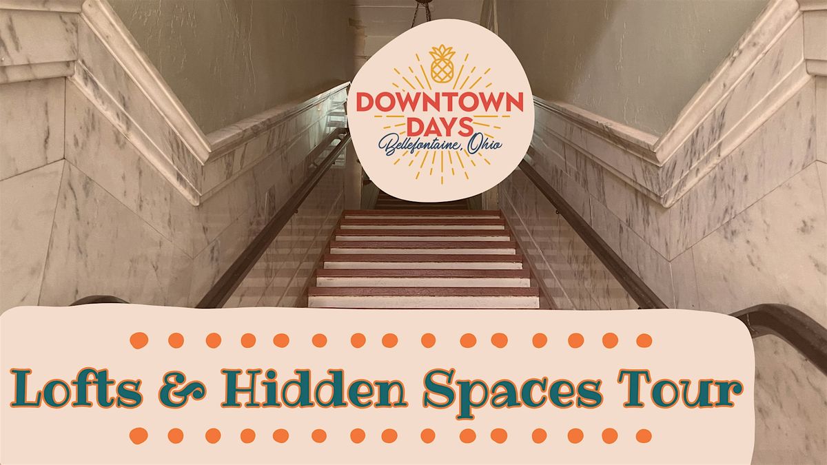 Lofts & Hidden Spaces Tour