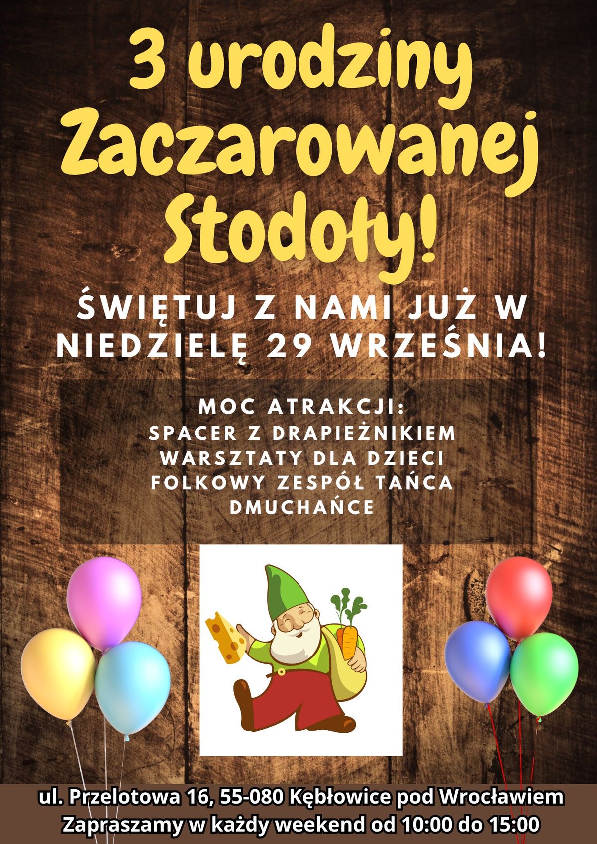 Trzecie urodziny Zaczarowanej Stodo\u0142y!