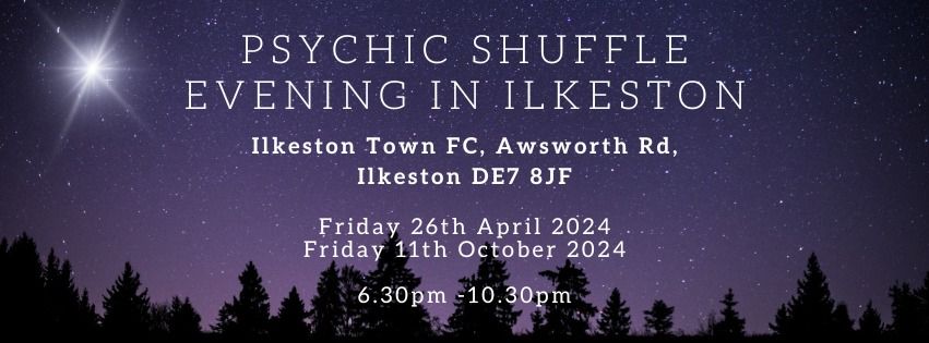 Psychic Shuffle Evening in Ilkeston