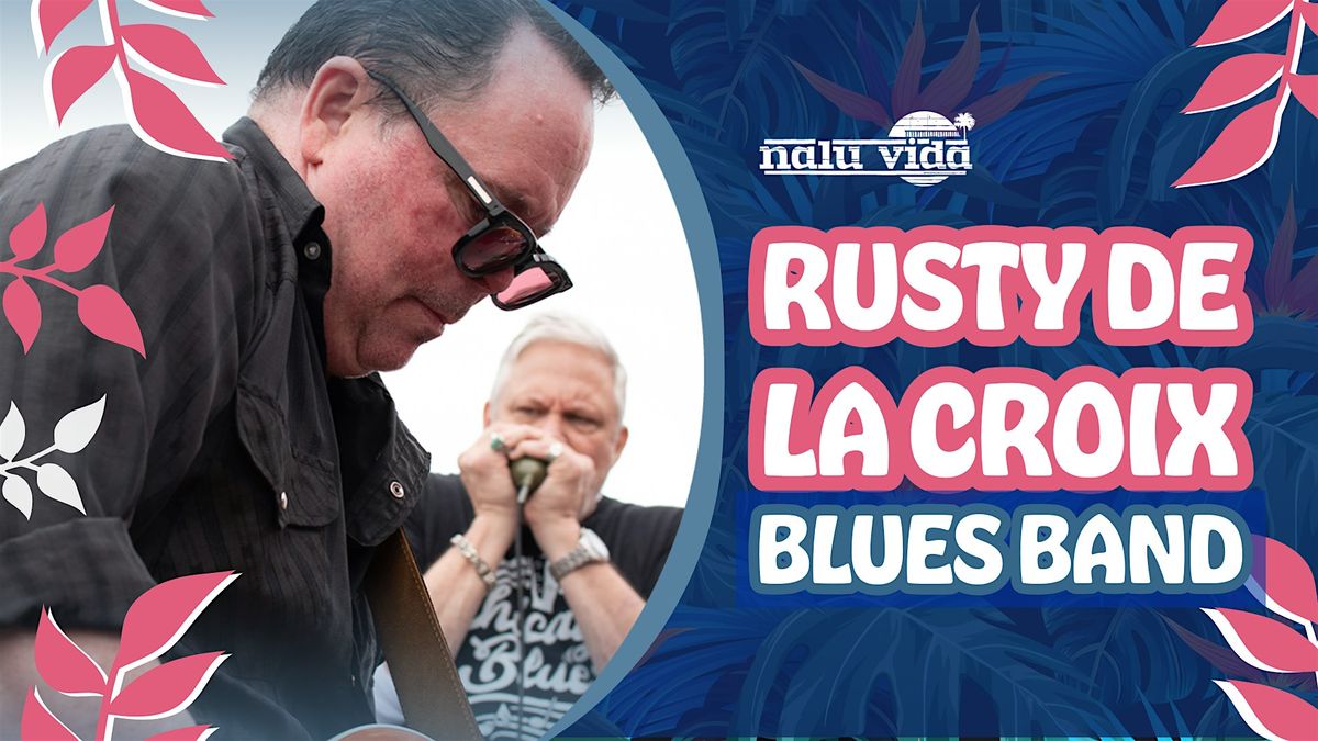 Live Music Venice Beach - Rusty de la Corix - Blues Band