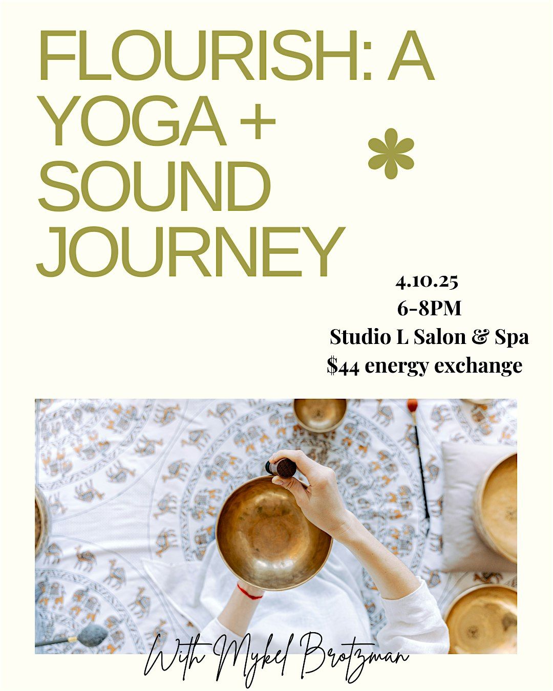 Flourish: A Yoga + Sound Journey