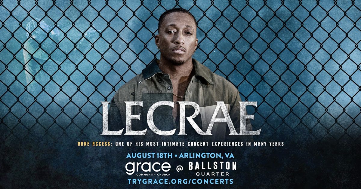 LECRAE: A Special Intimate Concert Experience - Washington DC