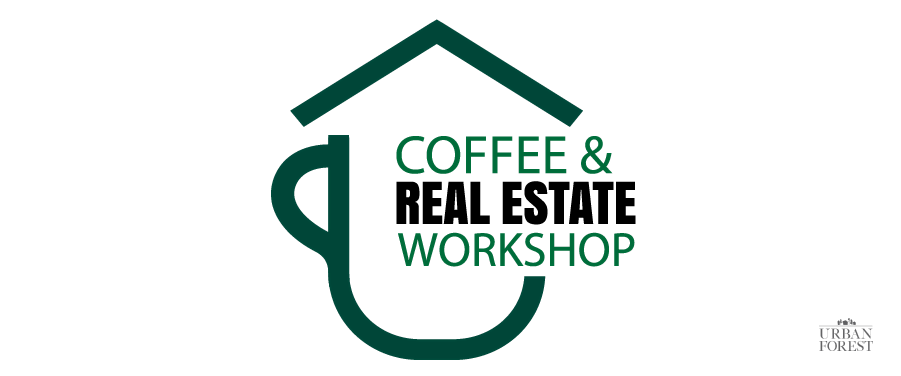 Coffee & Real Estate Workshop - Investment Properties