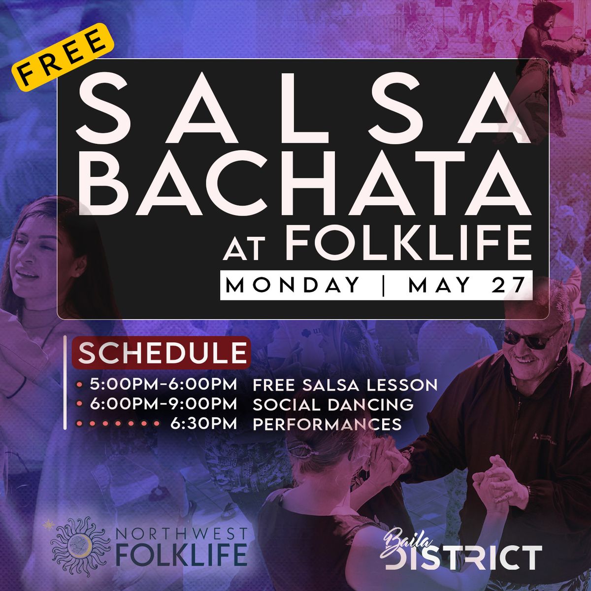 FREE Salsa Bachata at Folklife 