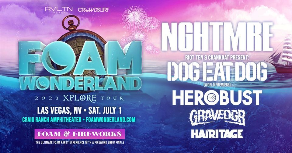 Foam Wonderland 2023 (Las Vegas, NV) - XPLORE TOUR