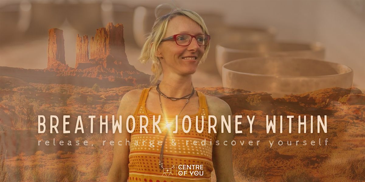 Breathwork Journey & Live Sound Healing with Soulphonious.